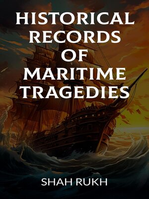 cover image of Historical Records of Maritime Tragedies